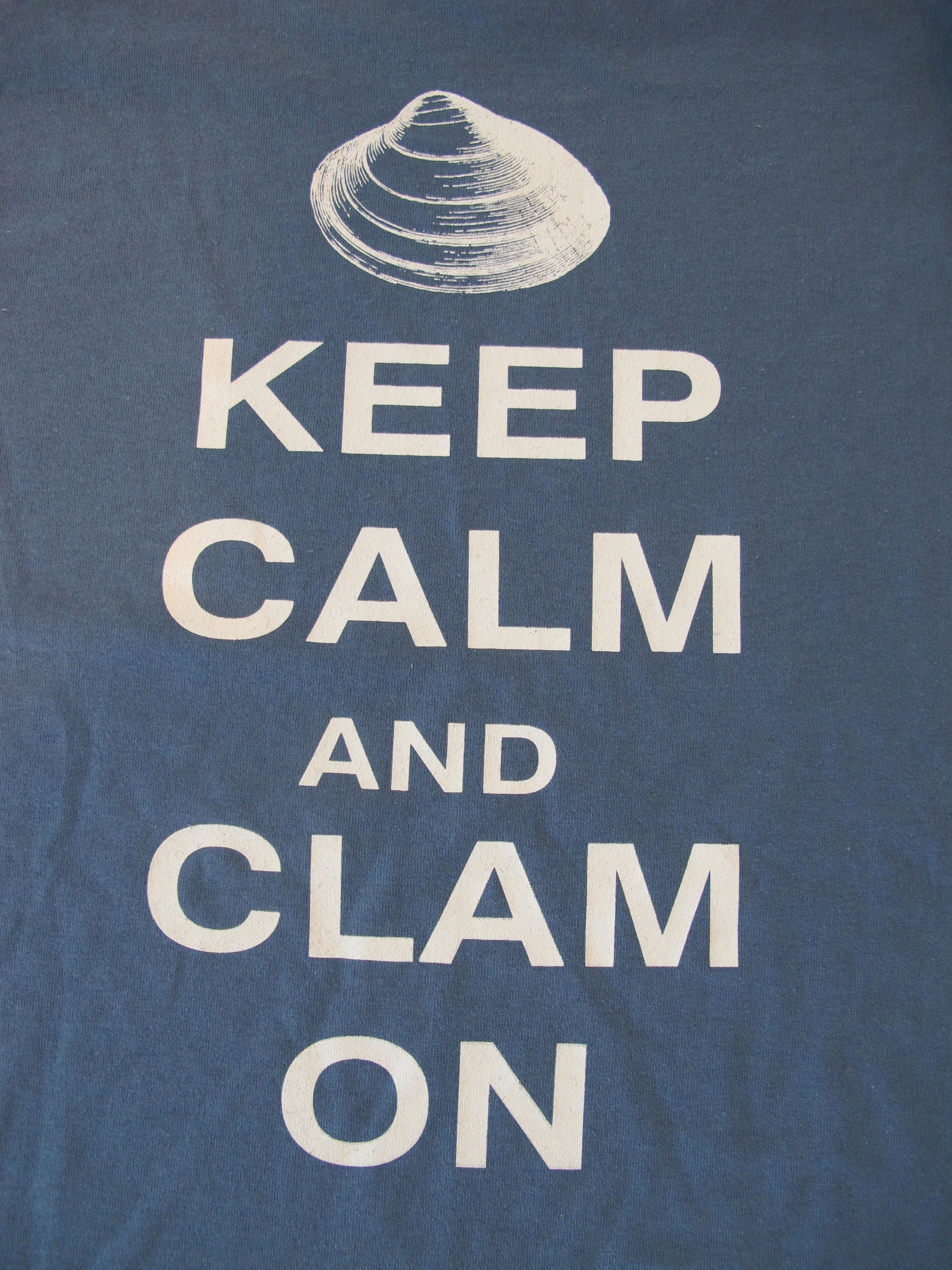 "Keep Calm and Clam On" Teal or Indigo Blue T-Shirt